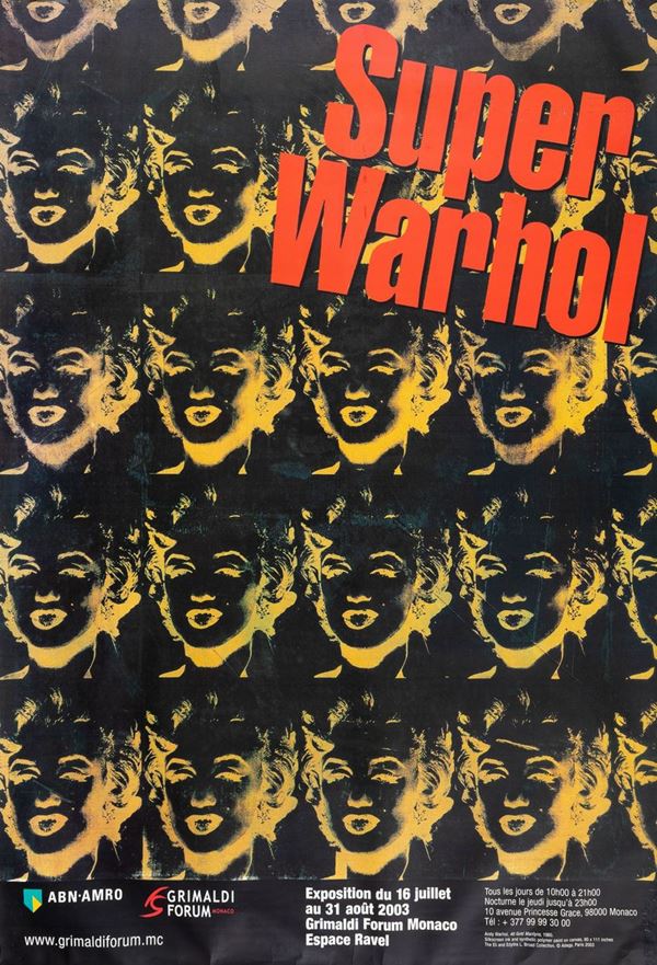 Andy Warhol - Super Warhol - Grimaldi Forum Monaco