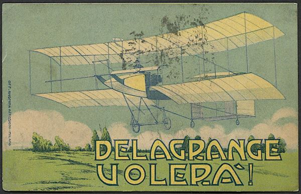 1908, cartolina ufficiale policroma “Delagrange Volerà!” (Off. Anonima Affissioni - Milano)