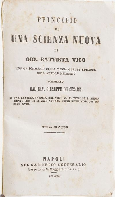 Vico Giovanni Battista. Principi di una Scienza Nuova...con un Sommario della Terza Grande Edizio...