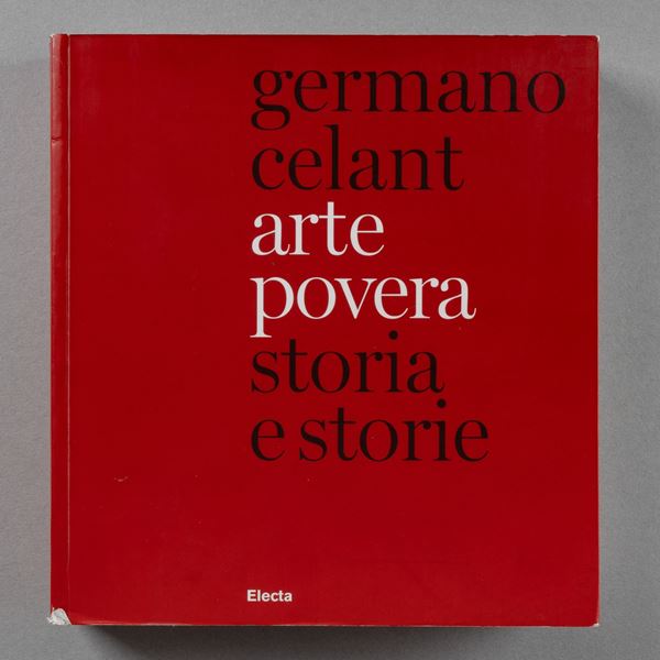 Germano Celant. Arte povera, storia e storie
