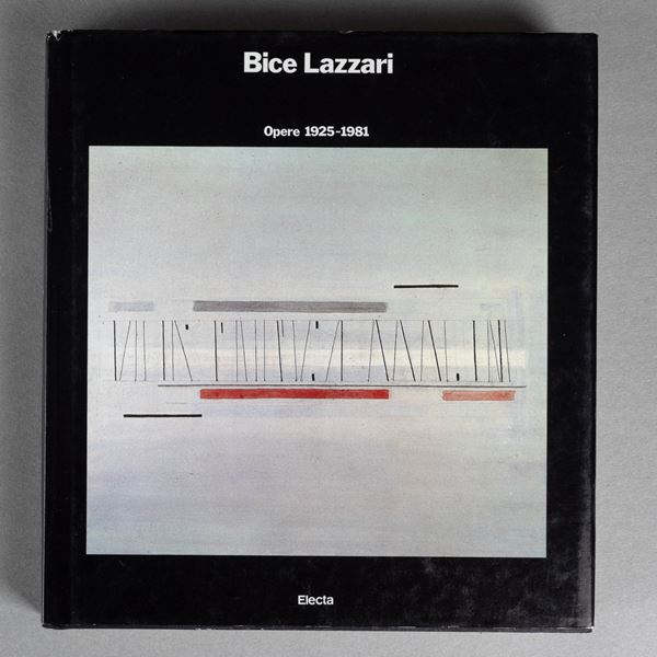 Bice Lazzari - Bice Lazzari. Opere 1925-1981