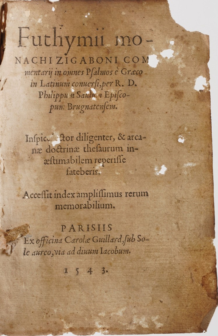 Futhymii Monachi Zigaboni Commentarii in Omnes Salmo e Graecum in Latinum... Parigi, Carlo Guilla...