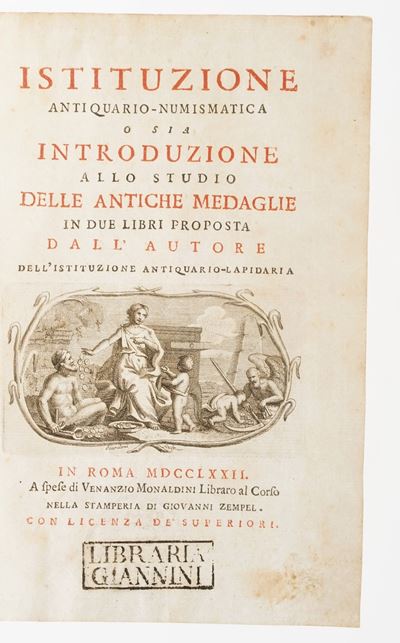 (zaccaria Francesco Antonio). Istituzione Antiquario-numismatica o Sia Introduzione allo Studio d...