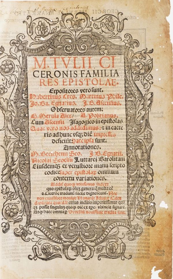 Marco Tullio Cicerone. M. Tulii Ciceronis Familiares Epistolae... Venezia, Giovanni Taccuino, 1526.