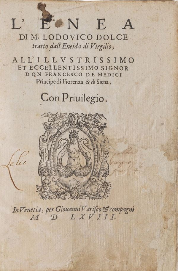 Dolce Lodovico L'Enea... tratto dall'Eneide di Virgilio... in Venetia, per Giovanni Varisco e compagni, 1568.