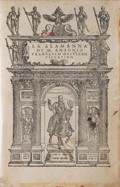 Oliviero Francesco Antonio la Alamanna... Venezia, Valgrisi, 1567. 24 Canti Rilegati in Due Tomi....