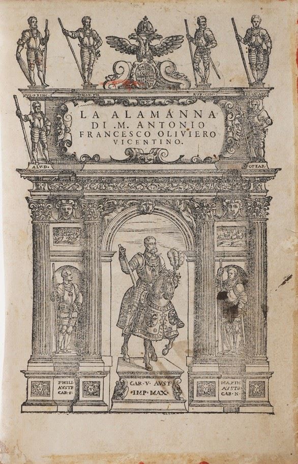 Oliviero Francesco Antonio La Alamanna... Venezia, Valgrisi, 1567. 24 canti rilegati in due tomi. (Unito a: Oliviero Francesco Antonio-Carlo V° in Olma, Venezia, Valgrisi 1567).