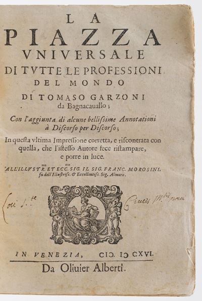 Garzoni Tomaso la Piazza Universale Ti Tutte le Professioni del Mondo... in Venezia 1616, da Oliv...