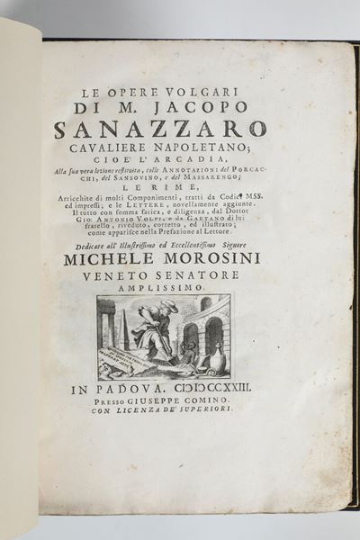 Sannazzaro Jacopo le Opere Volgari... in Padova Presso Giuseppe Comino, 1723