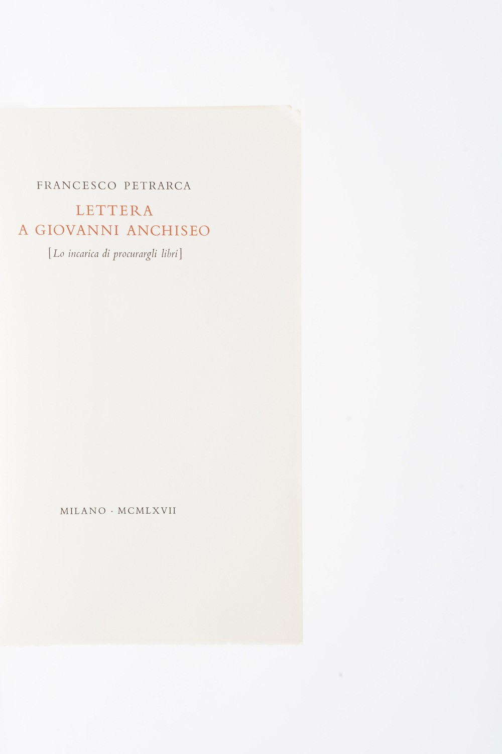 Garzo Dall’incisa le Rime. Verona Mardersteig 1972