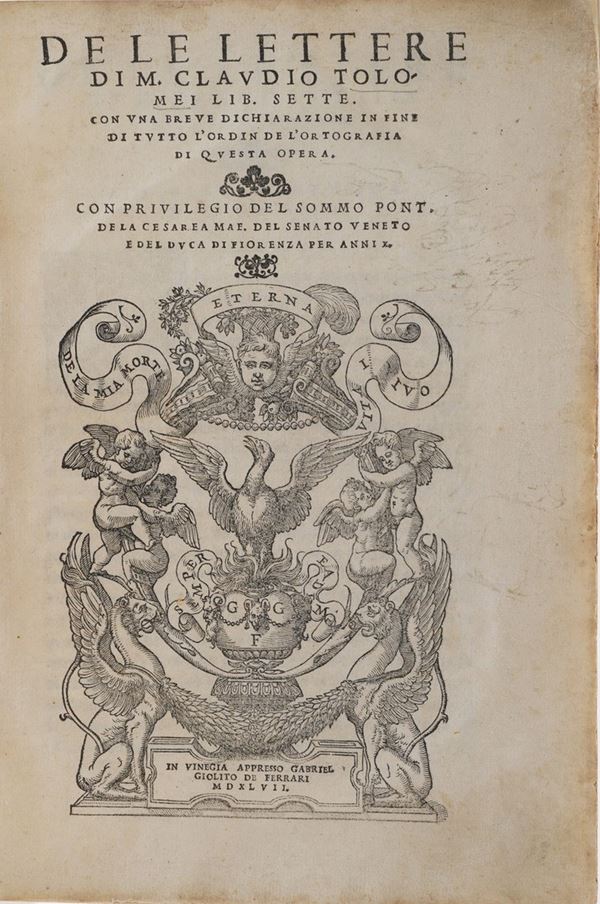 Tolomeo Claudio Delle lettere... in Vinegia, appresso Gabriel Giolito De Ferrari 1547.