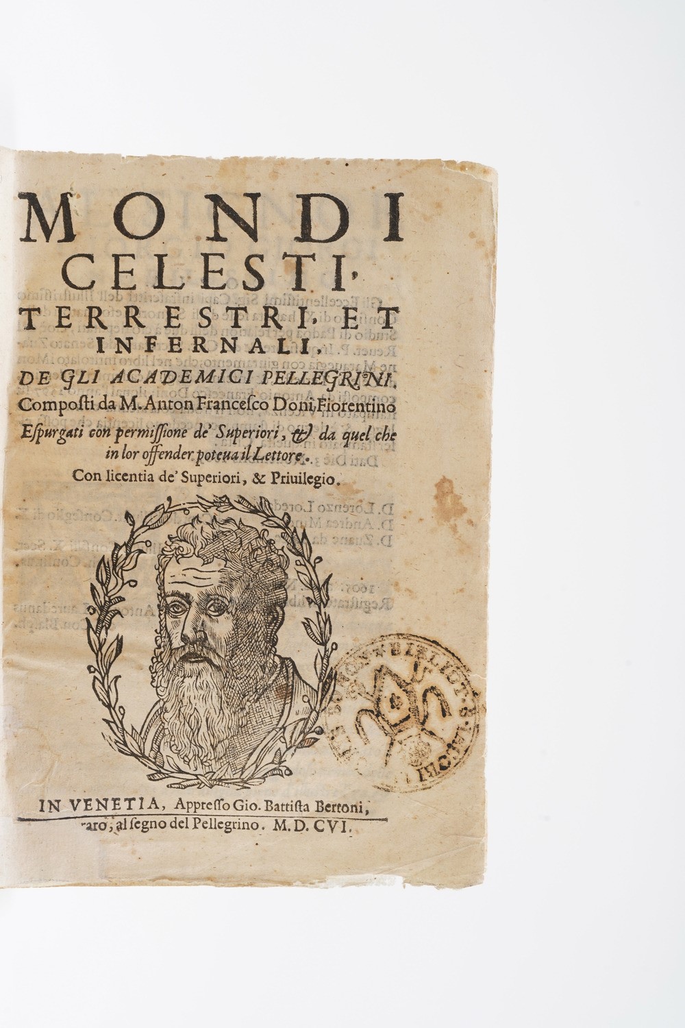 Doni Anton Francesco Mondi Celesti Terrestri Et Infernali... in Venetia Appresso Gio Battista Ber...