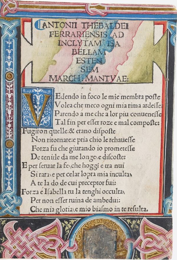 Tebaldeo, Antonio Antonii Thebaldei Ferrariensis ad inclytam Isabellam Estensem march. Mantuae. (Impresso in Modena : per M. Dominico Rocociolo, 1498 a di xiii. de octobre).