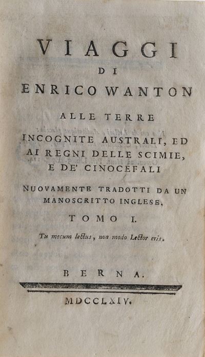 Seriman Zaccaria Viaggi di Enrico Wanton, alle Terre Incognite Australi ed ai Regni delle Scimie ...