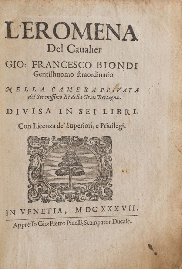 Biondi Gio Francesco Leromena ... in Venezia, appresso Gio Pietro Pinelli 1637.