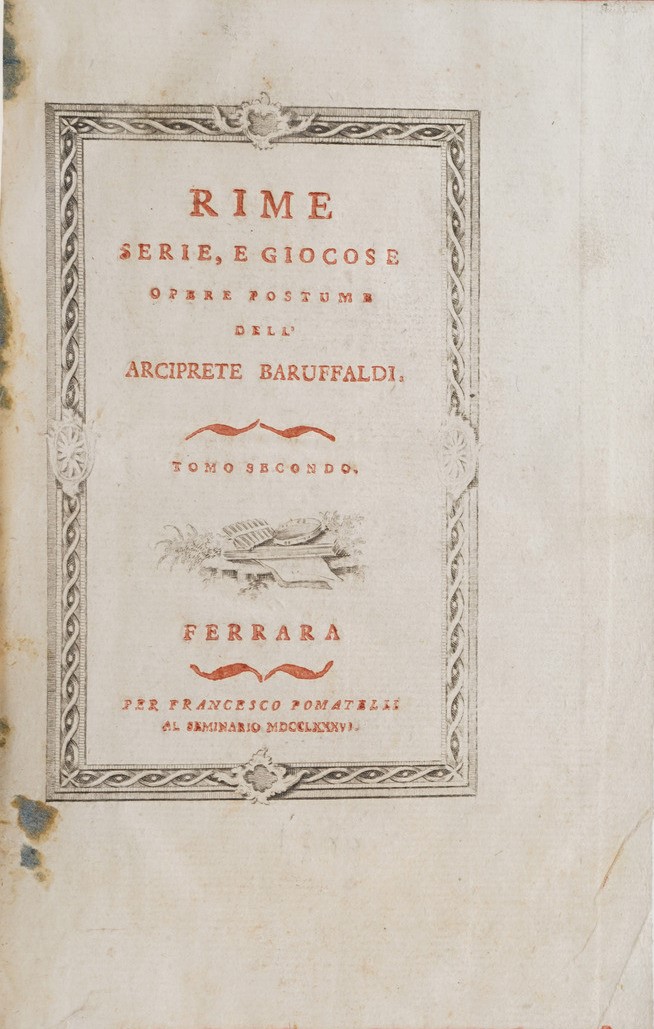 Girolamo Baruffaldi Rime Serie, e Giocose. Opere Postume Dell'arciprete Baruffaldi. Tomi: 1°-2°-3...