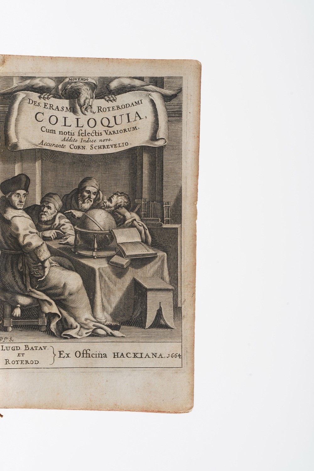 Erasmo da Rotterdam Colloquia... Lugd Barav Et Roterod, Ex Officina Hackiana, 1664