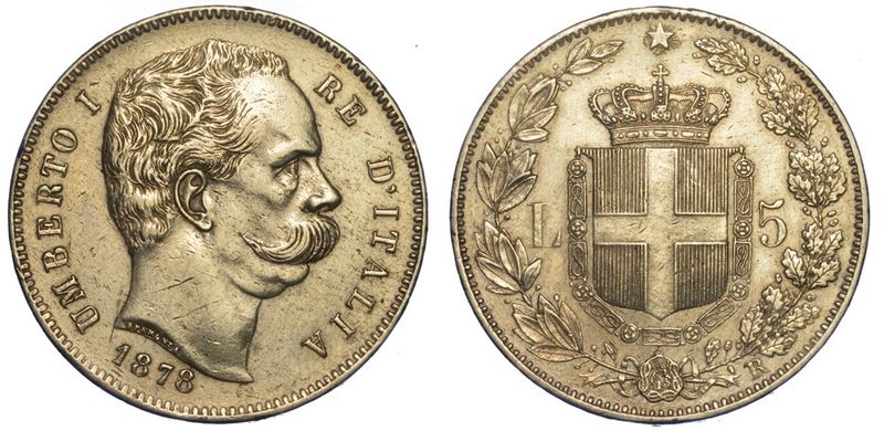 REGNO D'ITALIA. UMBERTO I di SAVOIA, 1878-1900. 5 Lire 1878.  - Asta Numismatica - II - Cambi Casa d'Aste