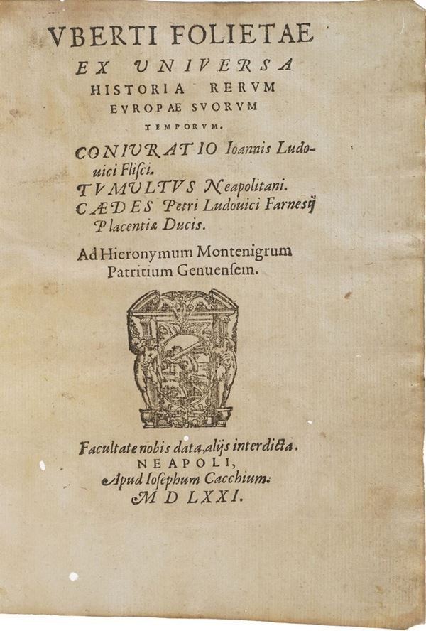 Foietta Uberto Ex Universa Historia Rerum Europae Svorum, Napoli, Cacchio, 1571
