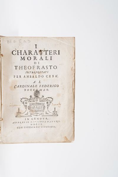 Theofrasto - Cebà Ansaldo i Charatteri Morali... in Genova, Pavoni, 1620.