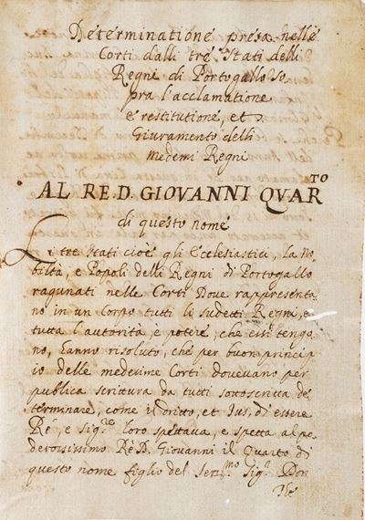 Anonimo. Determinatione Presa nelle Corti Dalli Tre Stati Delli Regni di Portogallo Sopra L'accla...