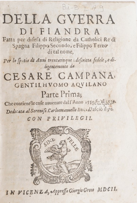 Cardinale Bentivoglio Historia della Fiandra, Venezia, Giunti e Baba, 1645