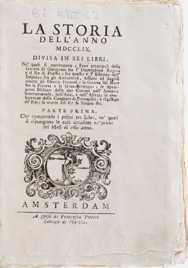 Storia e relazioni raccolta di 24 volumetti, riguardanti la storia dell'anno di riferimento... Amsterdam, (Ma Venezia). Francesco Pitteri, sec. XVIII