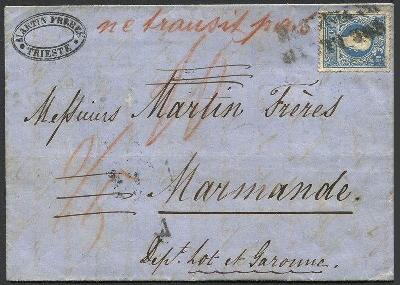 1860, Austria, lettera da Trieste per Marmande (Fr.) del 9 o 10 giugno 1860  - Asta Storia Postale e Filatelia - Cambi Casa d'Aste