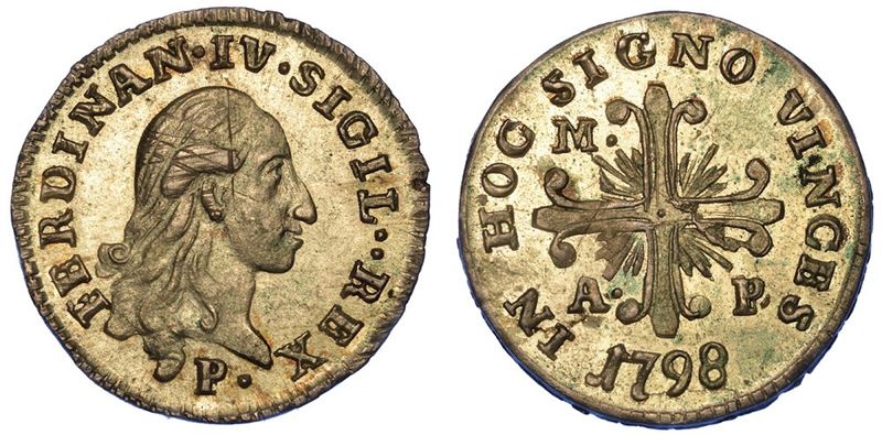 NAPOLI. FERDINANDO IV DI BORBONE, 1759-1816. Carlino 1798.  - Auction Numismatics - I - Cambi Casa d'Aste
