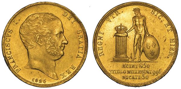 NAPOLI. FRANCESCO I DI BORBONE, 1825-1830. 30 Ducati 1826.