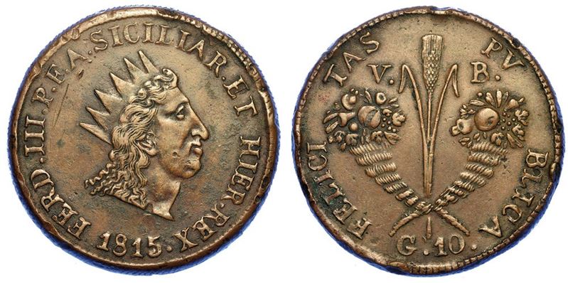 PALERMO. FERDINANDO III DI BORBONE, 1759-1816. 10 grani 1815.  - Asta Numismatica - I - Cambi Casa d'Aste