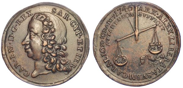 REGNO DI SARDEGNA. CARLO EMANUELE III DI SAVOIA, 1730-1755 (I PERIODO). Medaglia in bronzo 1746. Per la liberazione di Alessandria.