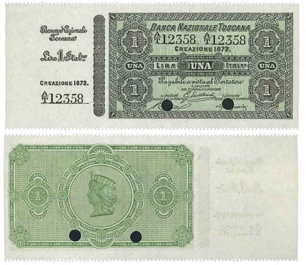 REGNO D’ITALIA. VITTORIO EMANUELE II DI SAVOIA, 1861-1878. BANCA NAZIONALE TOSCANA. Lira 1873 specimen con matrice.
