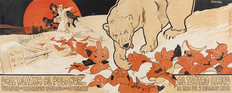 Adolf Hohenstein : Dall'Alaska al Polo Nord, al Teatro Lirico  - Asta Manifesti d'Epoca - Cambi Casa d'Aste