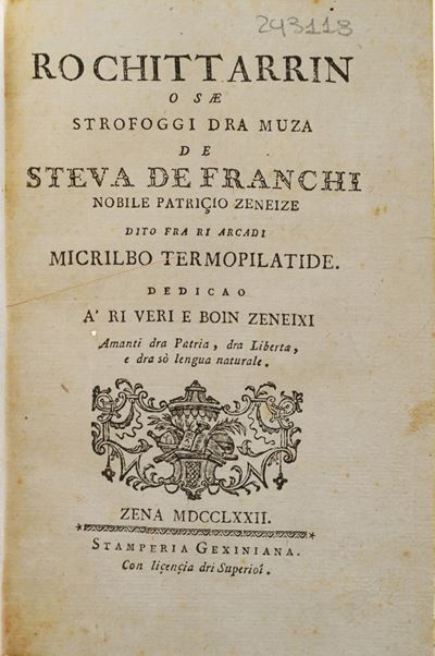 Steva De Franchi Ro Chittarrin Osae Strofoggi Dramusa... Zena, Stamperia Gexiniana 1772.