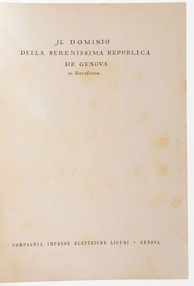 (vinzoni Matteo (1690-1773)) il Dominio della Serenissima Repubblica di Genova in Terra Ferma... ...