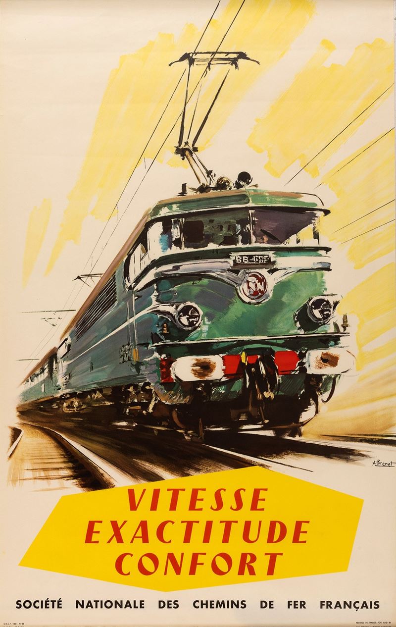 Albert Brenet : SNCF, Vitesse, exactitude, confort   - Asta Pop Culture e Manifesti - Cambi Casa d'Aste