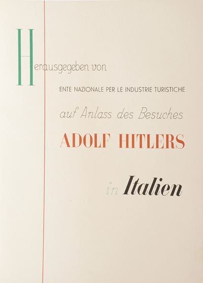 Fascismo-nazismo-autori Vari. Reise Nach Italien. Auf Anslass Des Besuches Adolf Hilter in Italie...