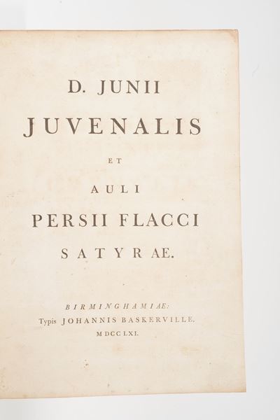 Decimo Giunio Giovenale- Aulo Persio Flacco. D. Junii Juvenalis Et Auli Persii Flacci Satyre... B...