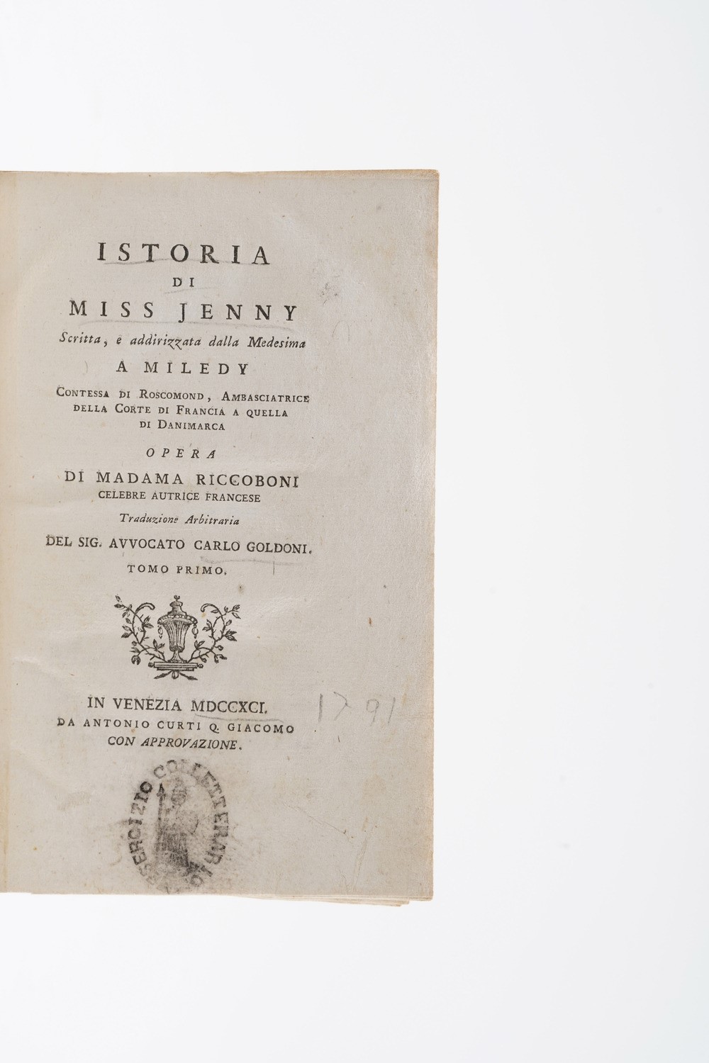 Chiari Pietro. Storia di Luigi Mandrino Celebre Contrabbandiere di Francia, Venezia, Fenziana, 17...