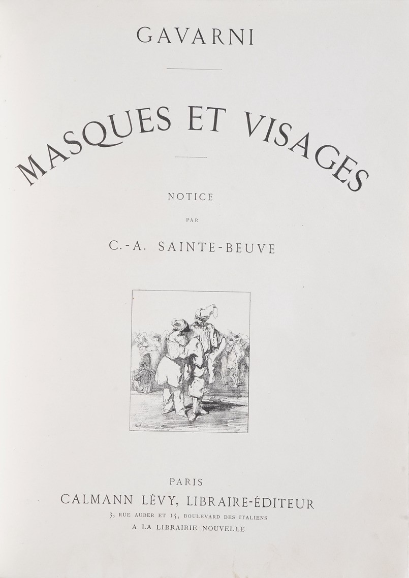 Gavarni Masques Et Visages, Paris Calmann Lévy, Parigi Secolo XIX.