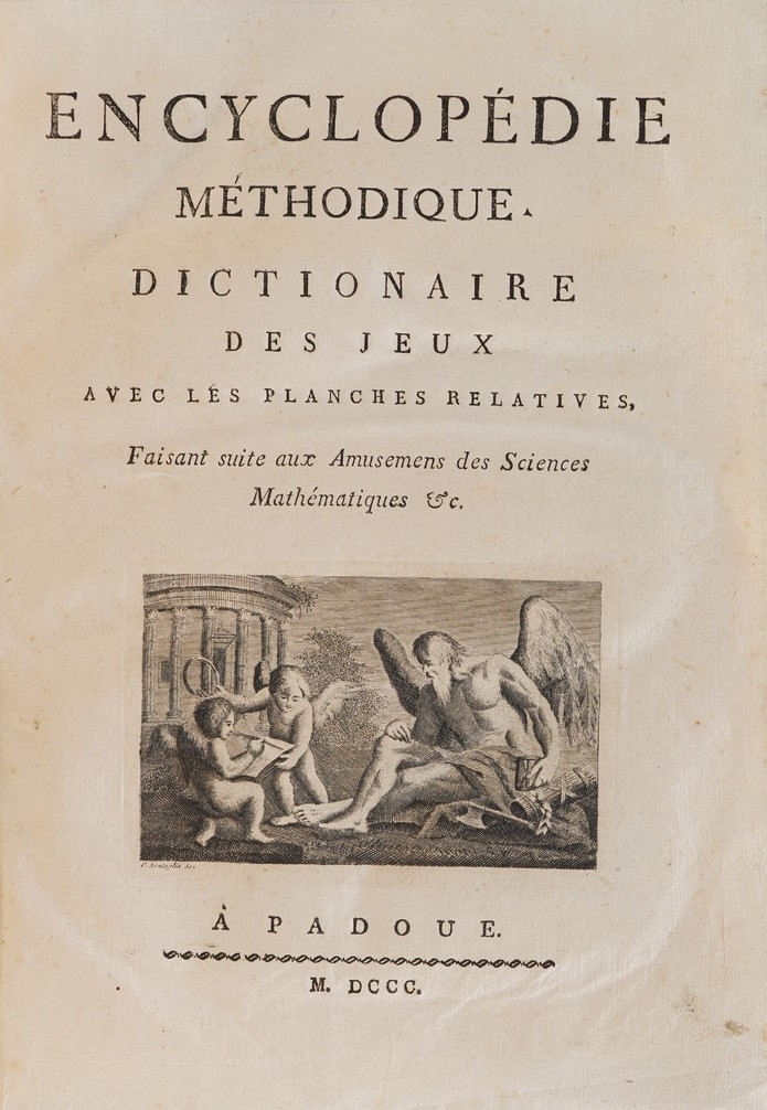 Autori Vari. Encyclopedie Methodique Dictionaire Des Jeux, Padova 1800.