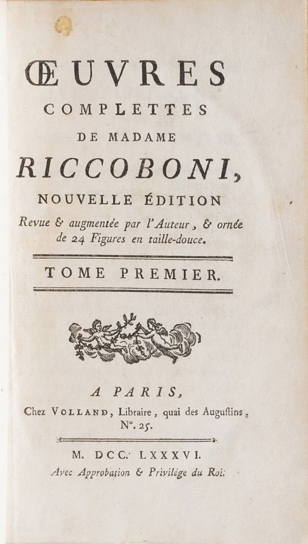 Madame Riccoboni. Ouvres completes, A Paris chez Volland, 1786.