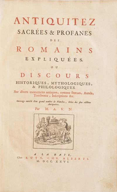M.a.V.n. - (van Nartow, Andre.) Antiquitates Sacrae & Civiles Romanorum Explicatae, Sive, Comment...