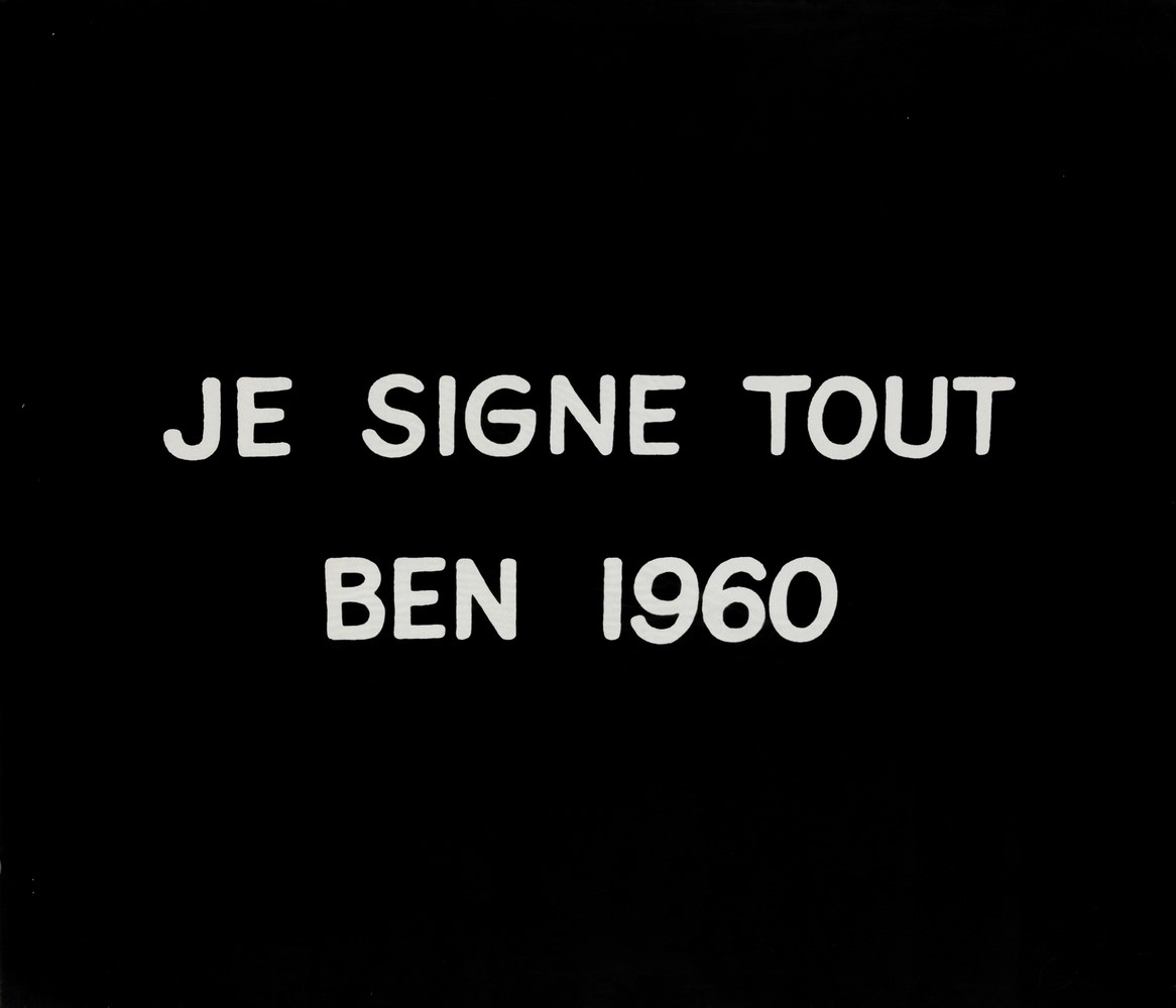 Ben Vautier - Je Signe Tout Ben 1960
