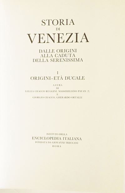 Venezia - Storia, Roma 1995 Storia di Venezia, Istituto della Enciclopedia Italiana Treccani, Rom...