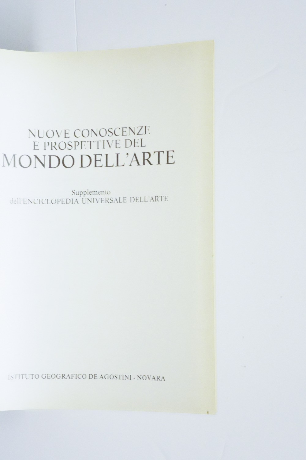 Enciclopedia Universale Dell’arte Enciclopedia Universale Dell’arte, Istituto Geografico De Agost...