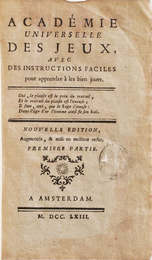 AAVV. Accademiè Universelle des jeux... Nouvelle edition parti prima e seconda rilegate insieme..Amsterdam 1763.