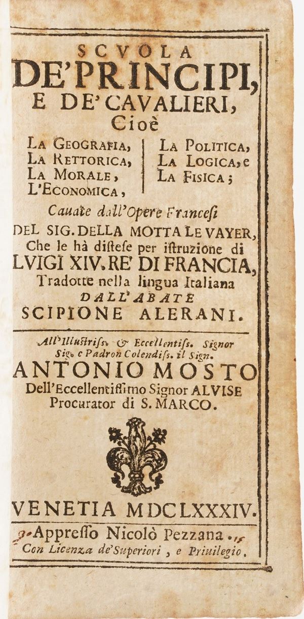 Alerani Scipione Scuola dei principi e dei cavalieri...Venezia, Pezzana, 1684