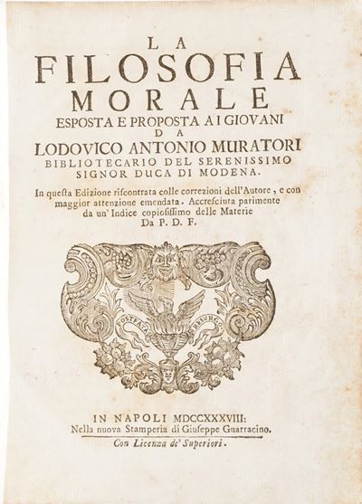 Muratori Lodovico Antonio la Filosofia Morale Esposta e Proposta ai Giovani...in Napoli, nella St...